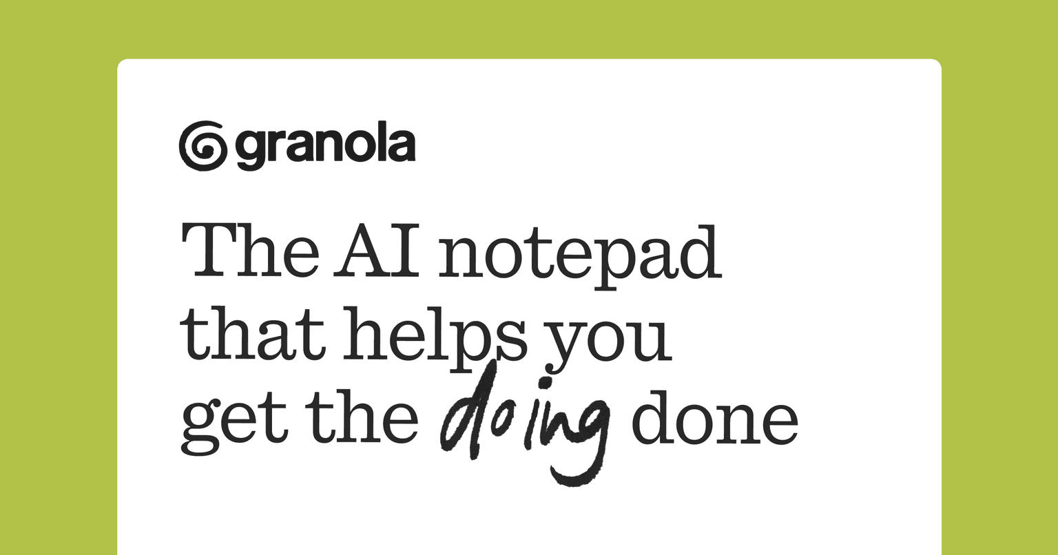 Granola AI Meeting Notepad Screenshot